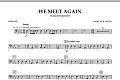 We Meet Again - Timpani