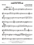 Come Fly With Me - Baritone Sax