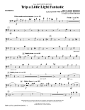 Trip a Little Light Fantastic (from Mary Poppins Returns) (arr. Mark Brymer) - Trombone