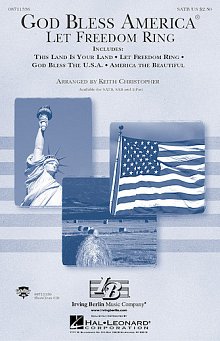God Bless America (Let Freedom Ring) (Medley) 