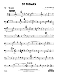St. Thomas (arr. Mark Taylor) - Part 4 - Trombone