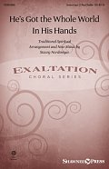 He's Got The Whole World In His Hands (arr. Stacey Nordmeyer)