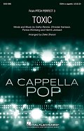 Toxic (arr. Deke Sharon)