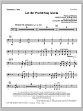 Let The World Sing Gloria - Trombone 3/Tuba