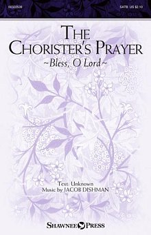 The Chorister's Prayer (Bless, O Lord) 