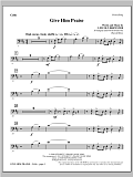 Give Him Praise - Cello