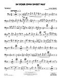 In Your Own Sweet Way (arr. John Wasson) - Trombone 2
