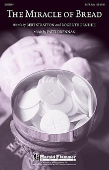 The Miracle Of Bread 