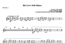 His Love Still Shines - Flute 1 & 2 