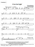 I Saw The Light - Trombone 1,2