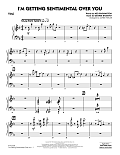I'm Getting Sentimental Over You (arr. Mark Taylor) - Piano